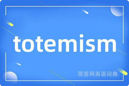 totemism