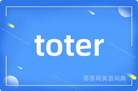 toter