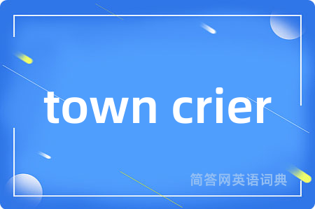 town crier