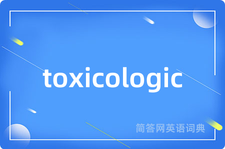 toxicologic