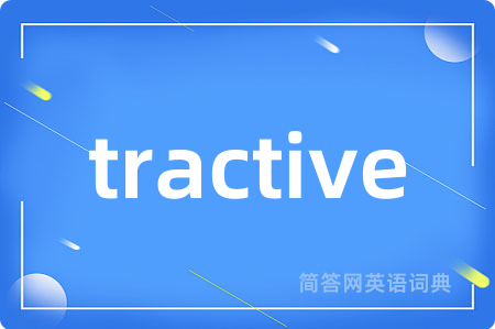 tractive