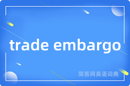 trade embargo