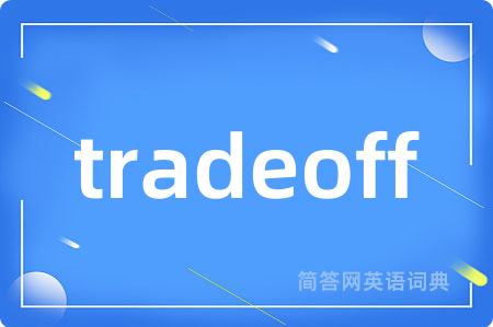 tradeoff