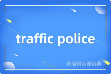 traffic police