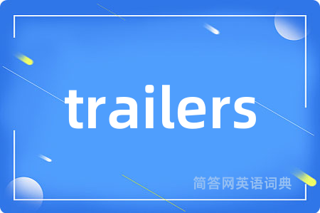 trailers