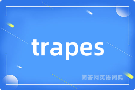 trapes