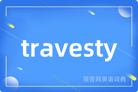 travesty
