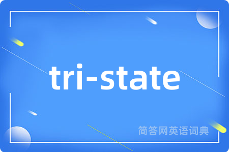 tri-state