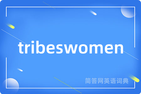 tribeswomen