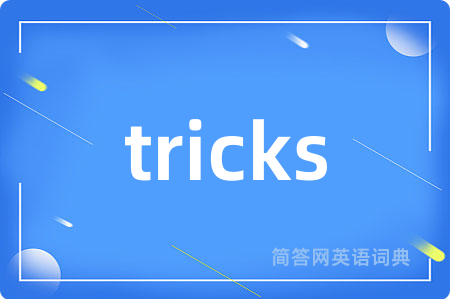 tricks