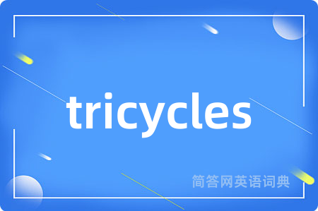 tricycles