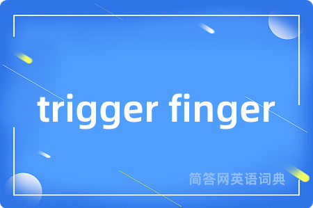 trigger finger