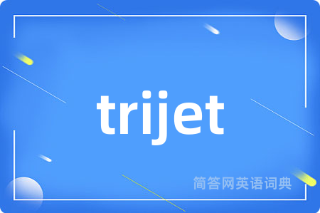 trijet
