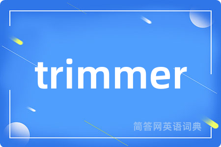 trimmer