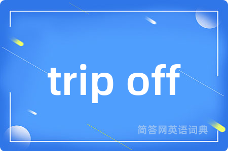 trip off