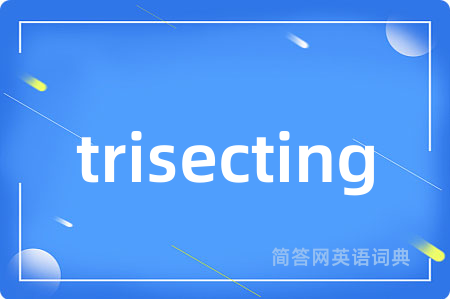 trisecting