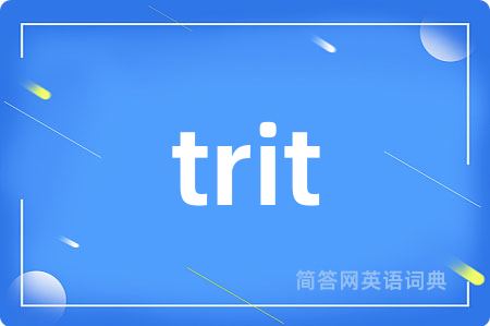 trit