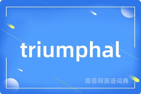 triumphal