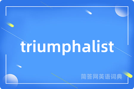 triumphalist