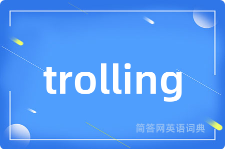 trolling