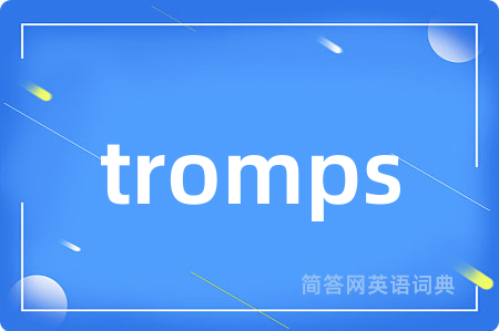 tromps