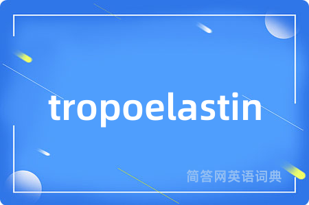 tropoelastin
