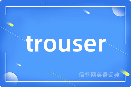trouser