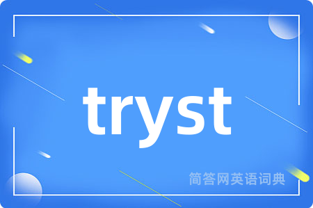 tryst