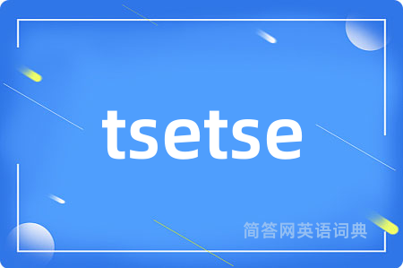tsetse