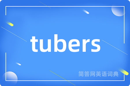 tubers