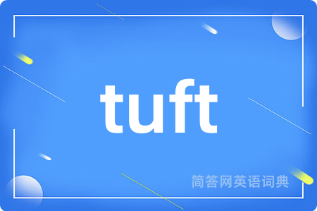tuft