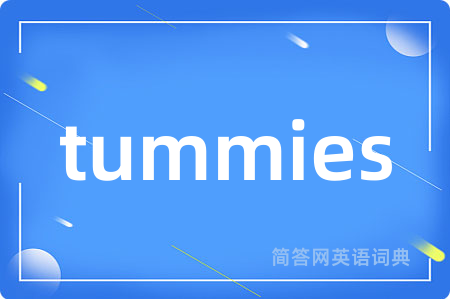 tummies