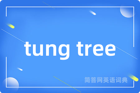 tung tree