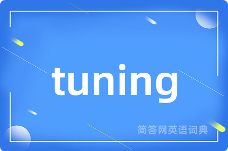 tuning