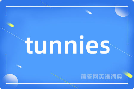 tunnies