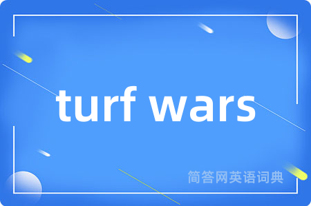 turf wars