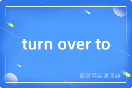 turn over to