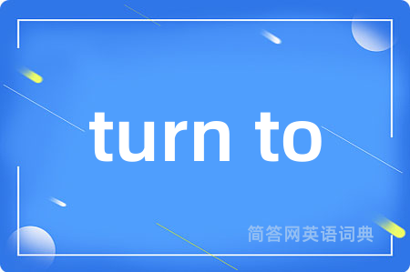 turn to