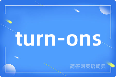 turn-ons