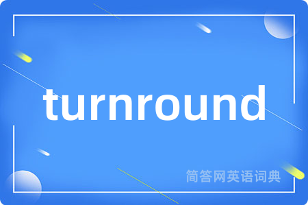 turnround