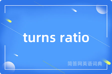 turns ratio