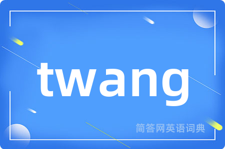 twang
