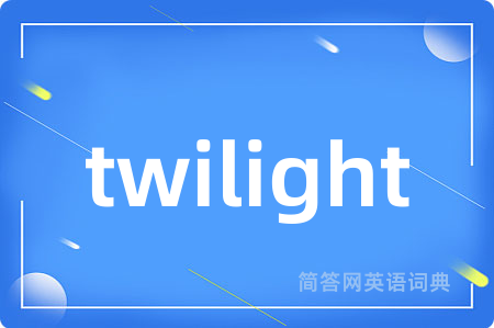 twilight
