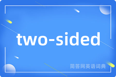 two-sided