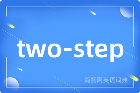 two-step
