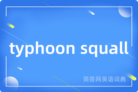 typhoon squall