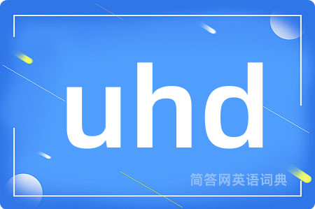 uhd
