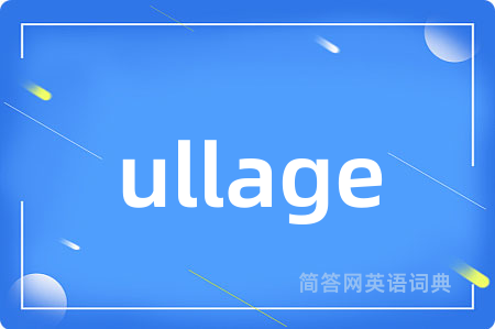 ullage