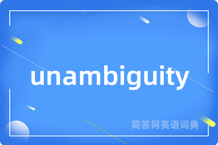 unambiguity
