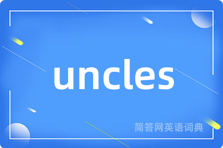 uncles